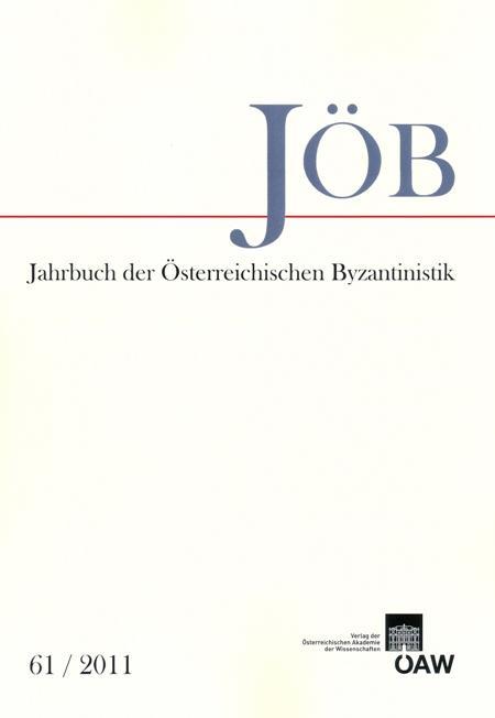 Jahrbuch der Österreichischen Byzantinistik 61/2011 