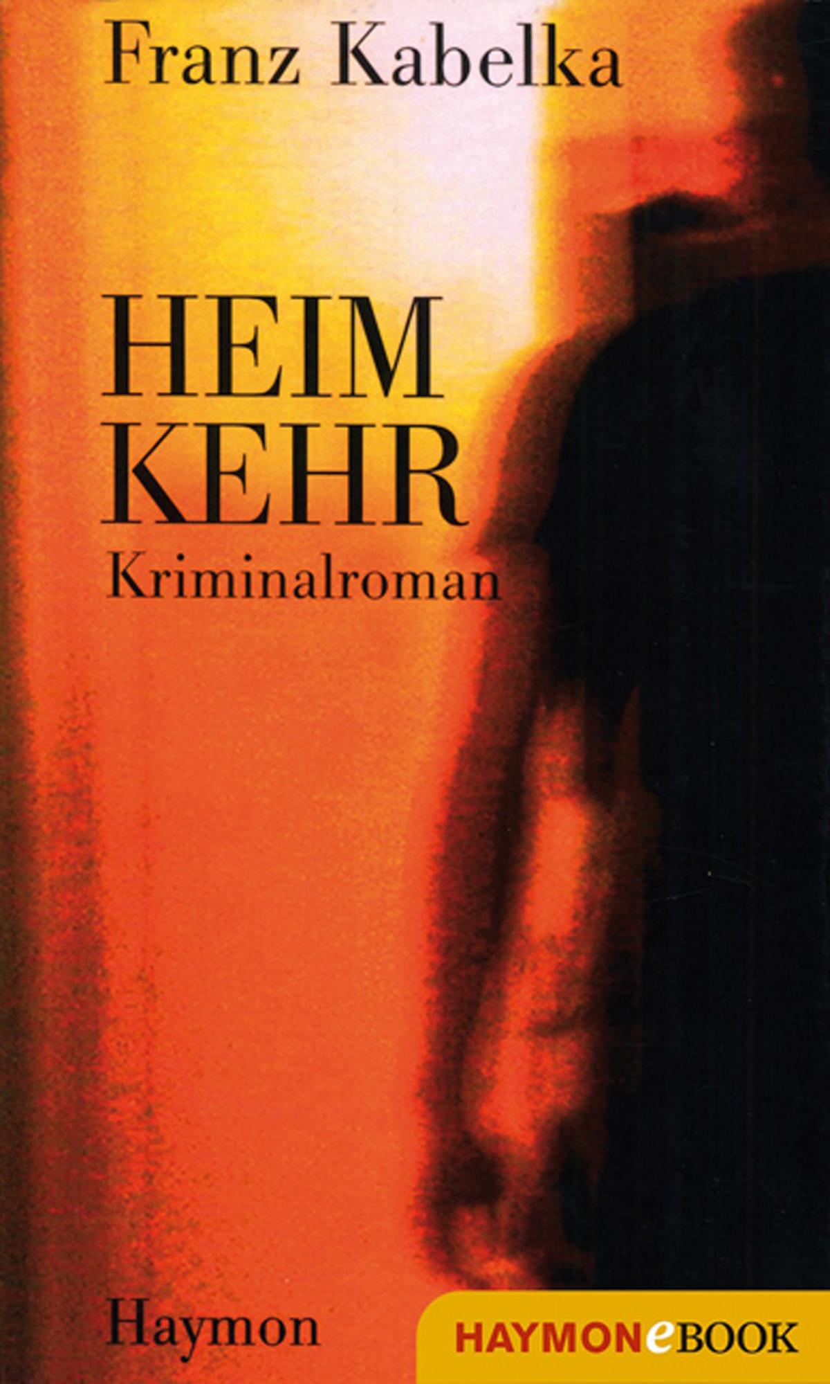 Heimkehr Kriminalroman