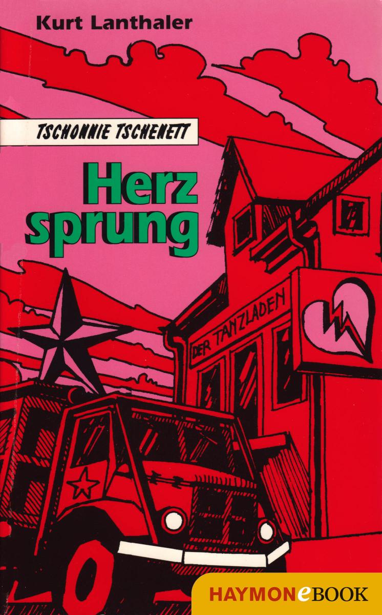 Herzsprung Ein Tschonnie-Tschenett-Roman