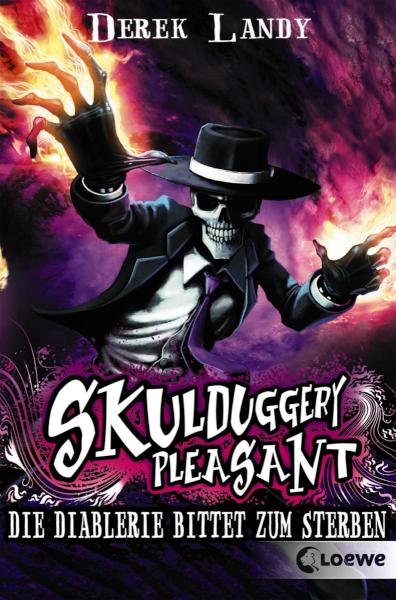 Skulduggery Pleasant (Band 3) - Die Diablerie bittet zum Sterben Urban-Fantasy-Kultserie mit schwarzem Humor