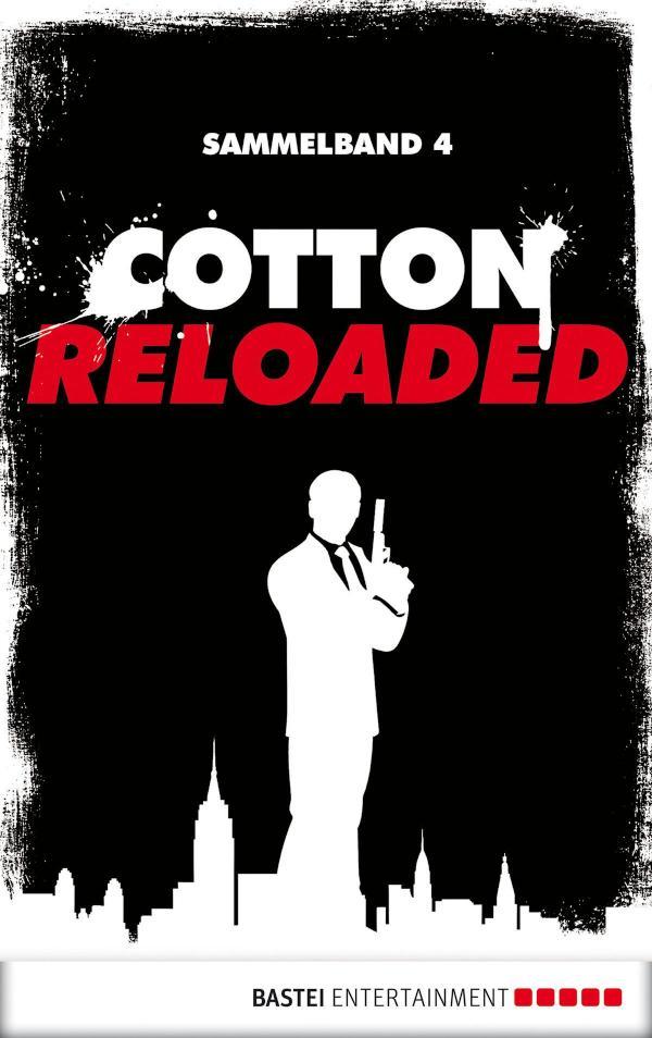 Cotton Reloaded - Sammelband 04 3 Folgen in einem Band