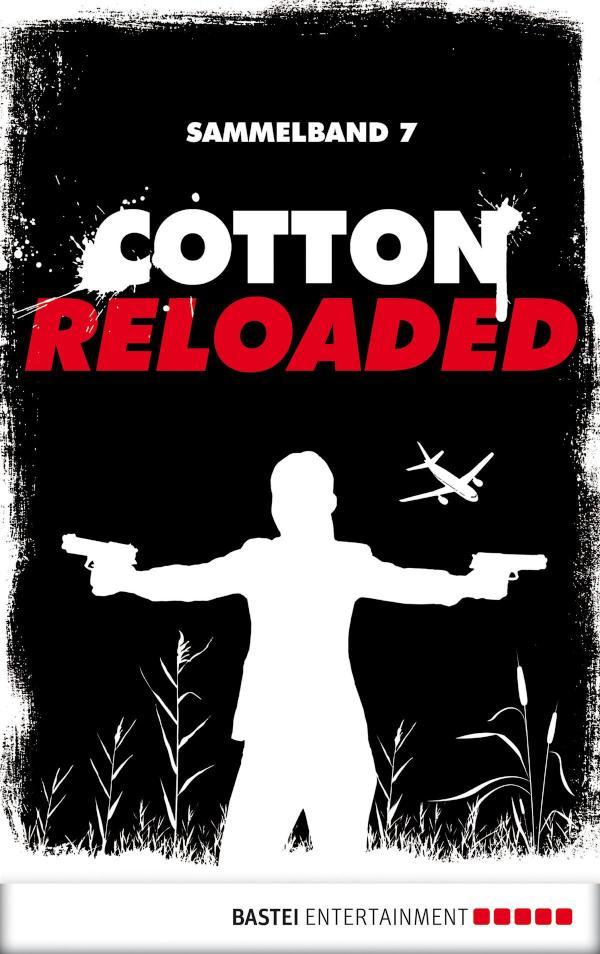 Cotton Reloaded - Sammelband 07 3 Folgen in einem Band