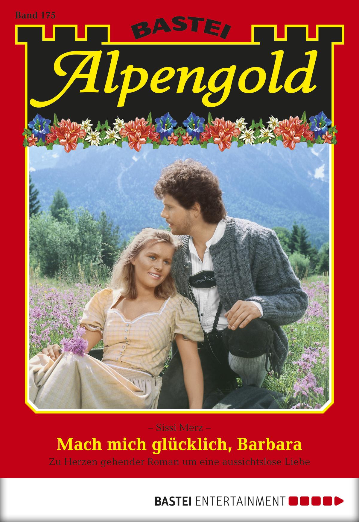 Alpengold 175 Mach mich glücklich, Barbara