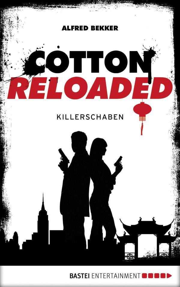 Cotton Reloaded - 28 Killerschaben