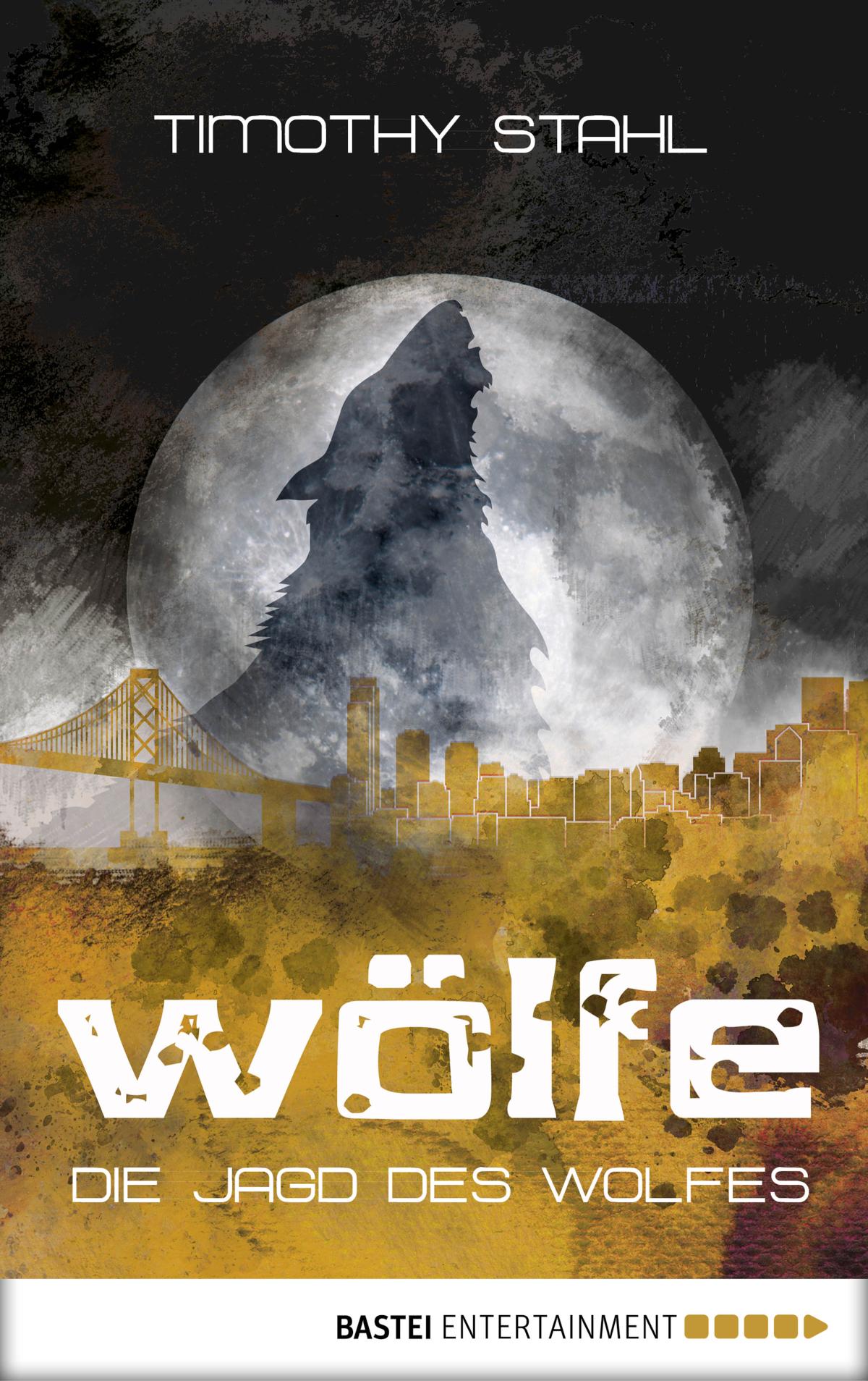 Die Jagd des Wolfes 