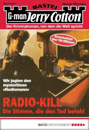 Jerry Cotton 2197 Radio-Kill - Die Stimme, die den Tod befahl