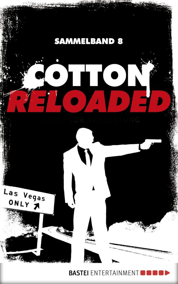 Cotton Reloaded - Sammelband 08 3 Folgen in einem Band