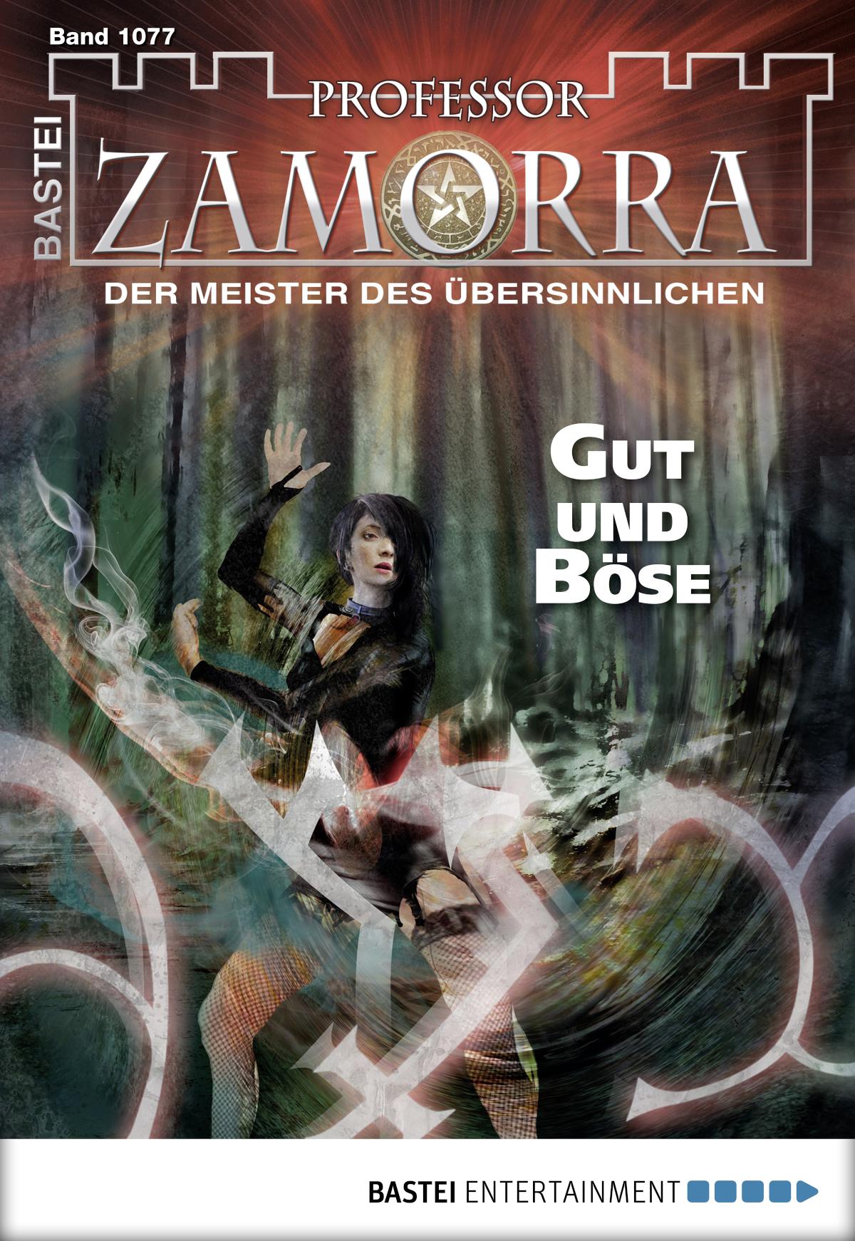 Professor Zamorra 1077 Gut und Böse