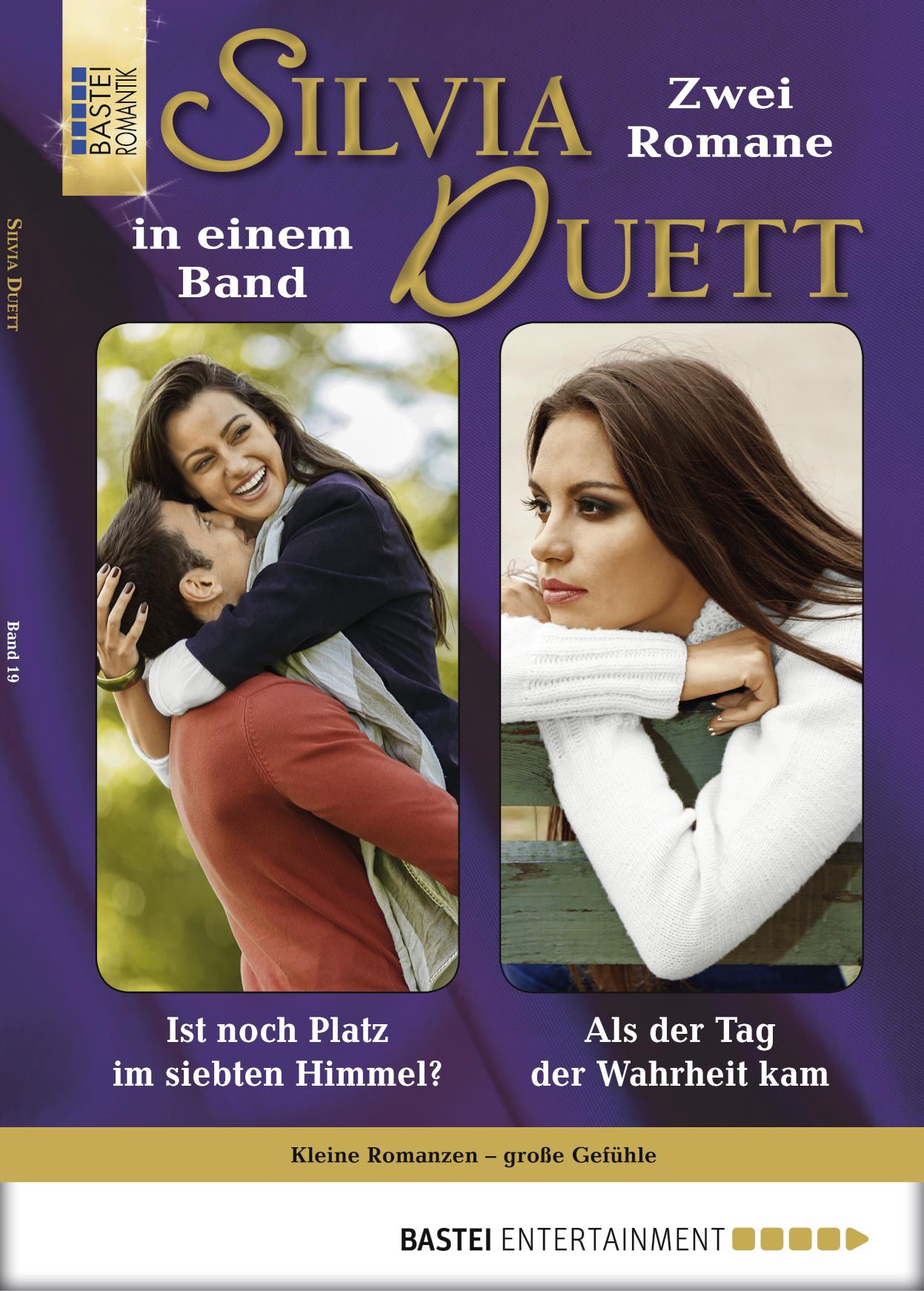 Silvia-Duett - Folge 19 Ist noch Platz im siebten Himmel?/Als der Tag der Wahrheit kam