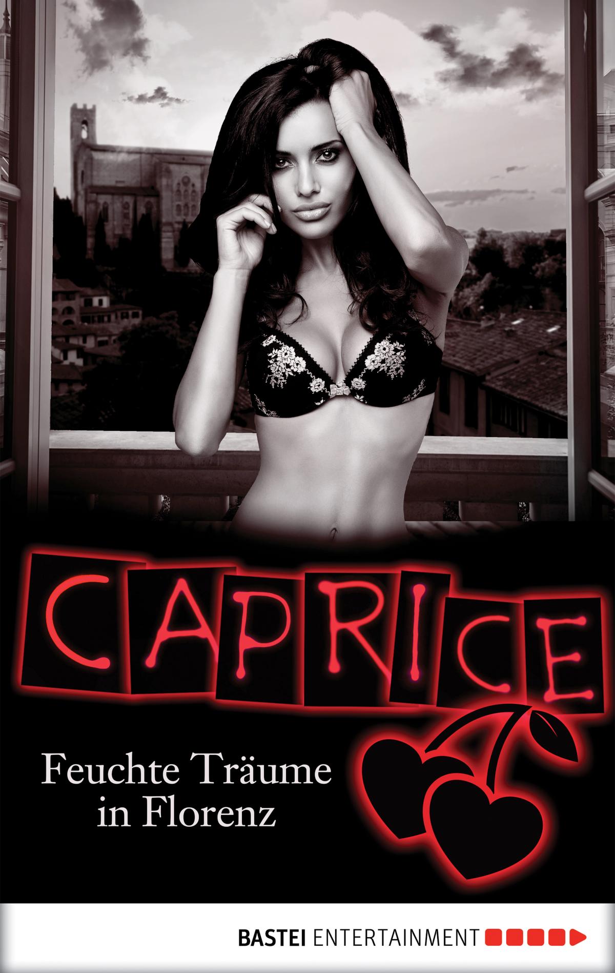 Feuchte Träume in Florenz - Caprice Erotikserie