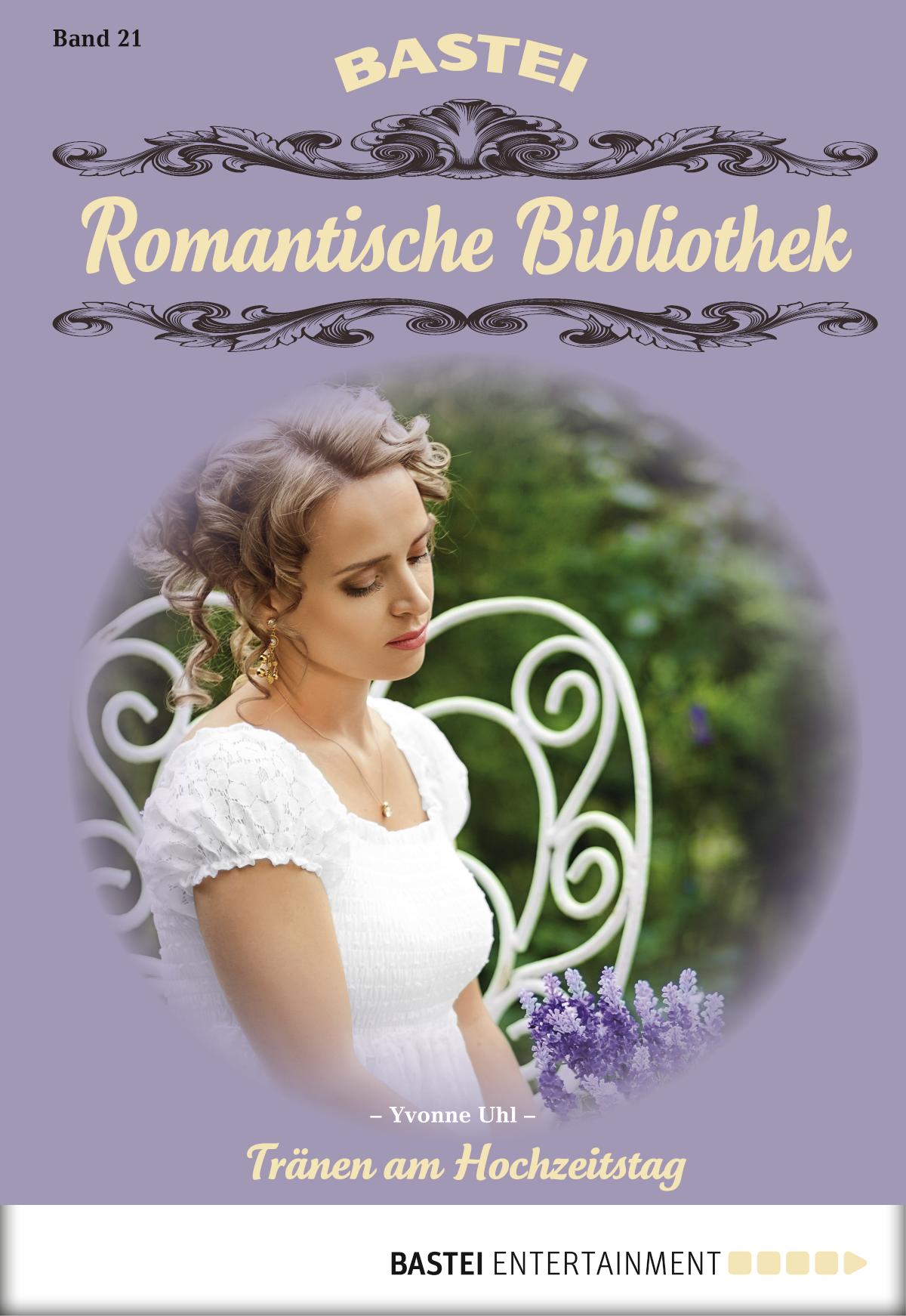 Romantische Bibliothek - Folge 21 Tränen am Hochzeitstag