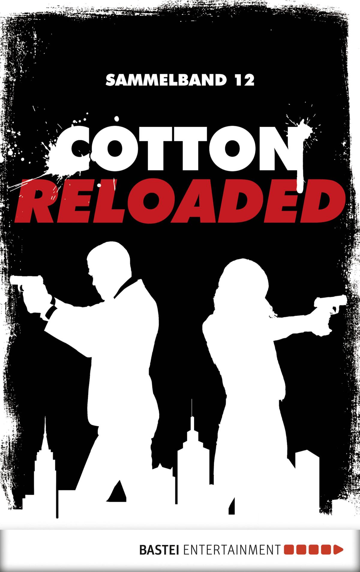 Cotton Reloaded - Sammelband 12 3 Folgen in einem Band