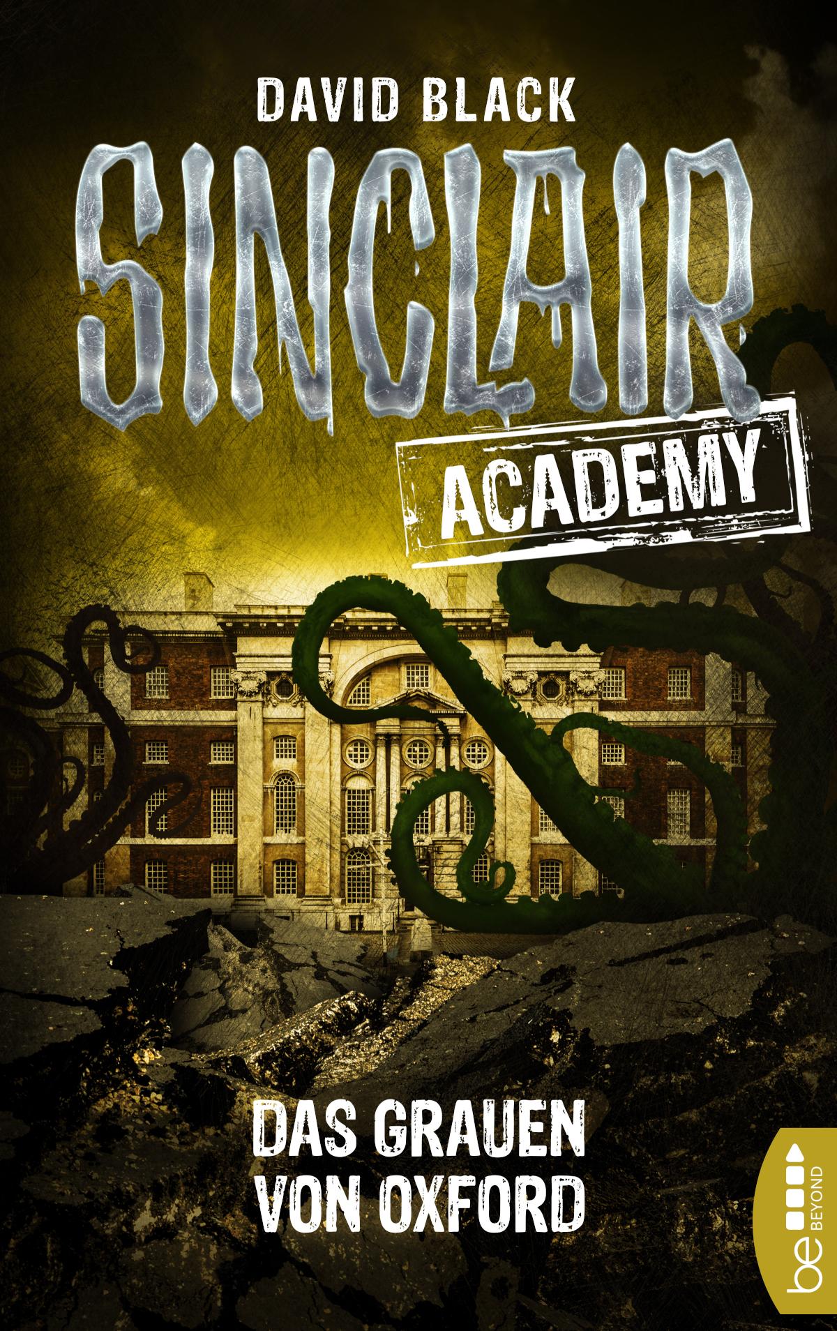 Sinclair Academy - 05 Das Grauen von Oxford