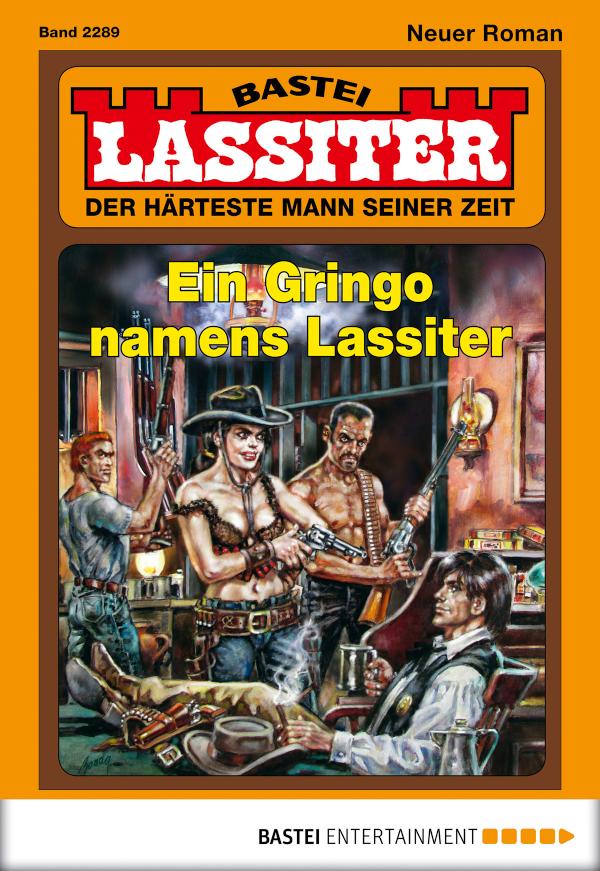 Lassiter 2289 Ein Gringo namens Lassiter