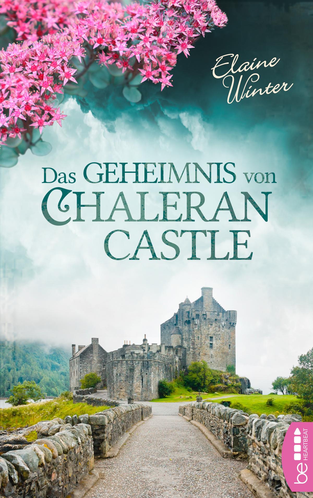 Das Geheimnis von Chaleran Castle Eine Burg voller Geheimnisse. Ein schottischer Clan. Eine dramatische Familientragödie.
