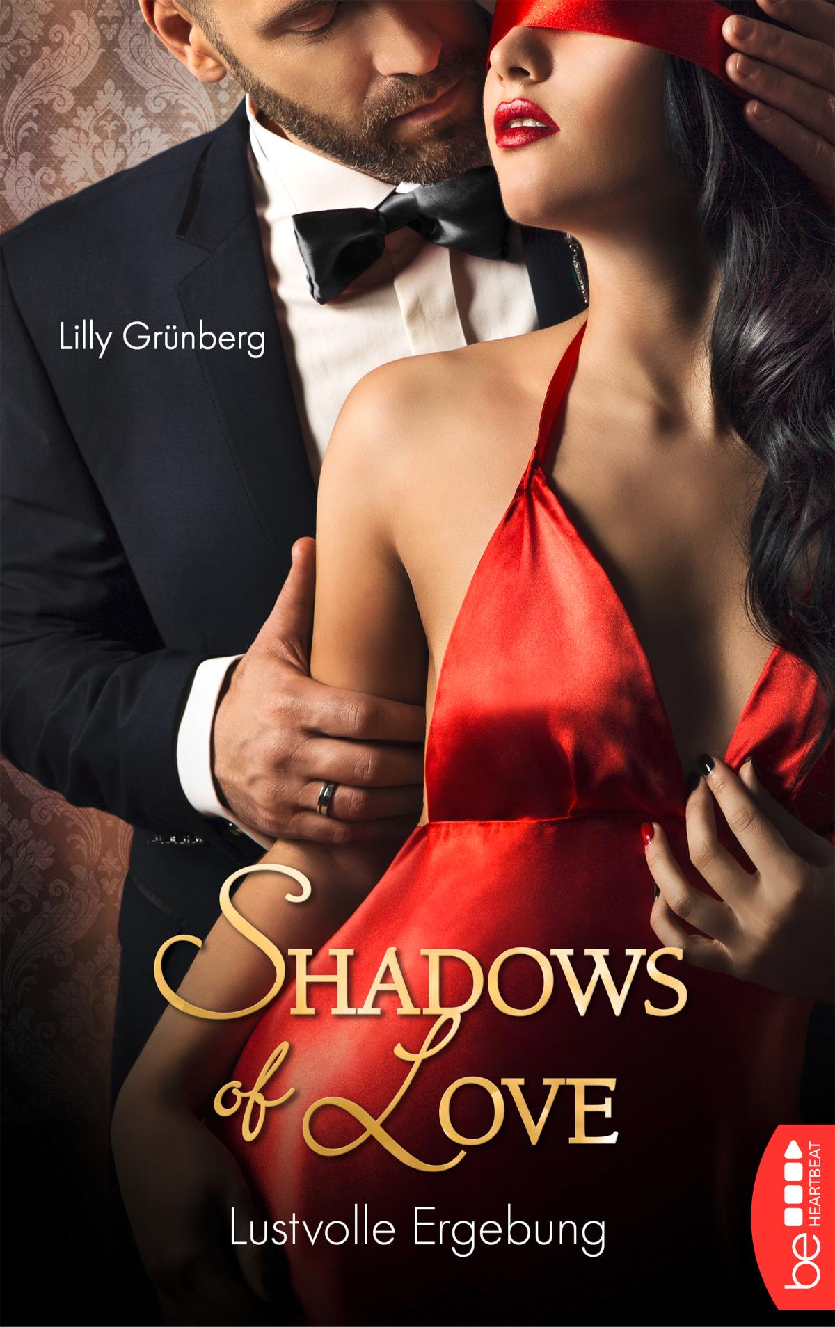 Lustvolle Ergebung - Shadows of Love 