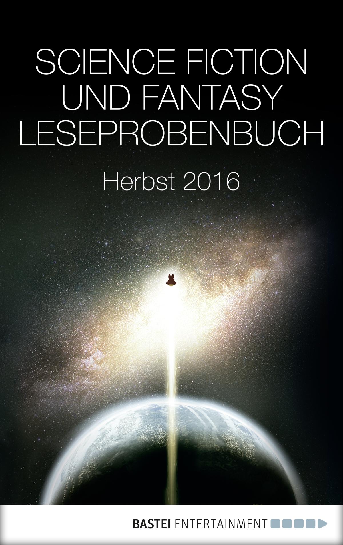 Science Fiction und Fantasy Leseprobenbuch Herbst 2016