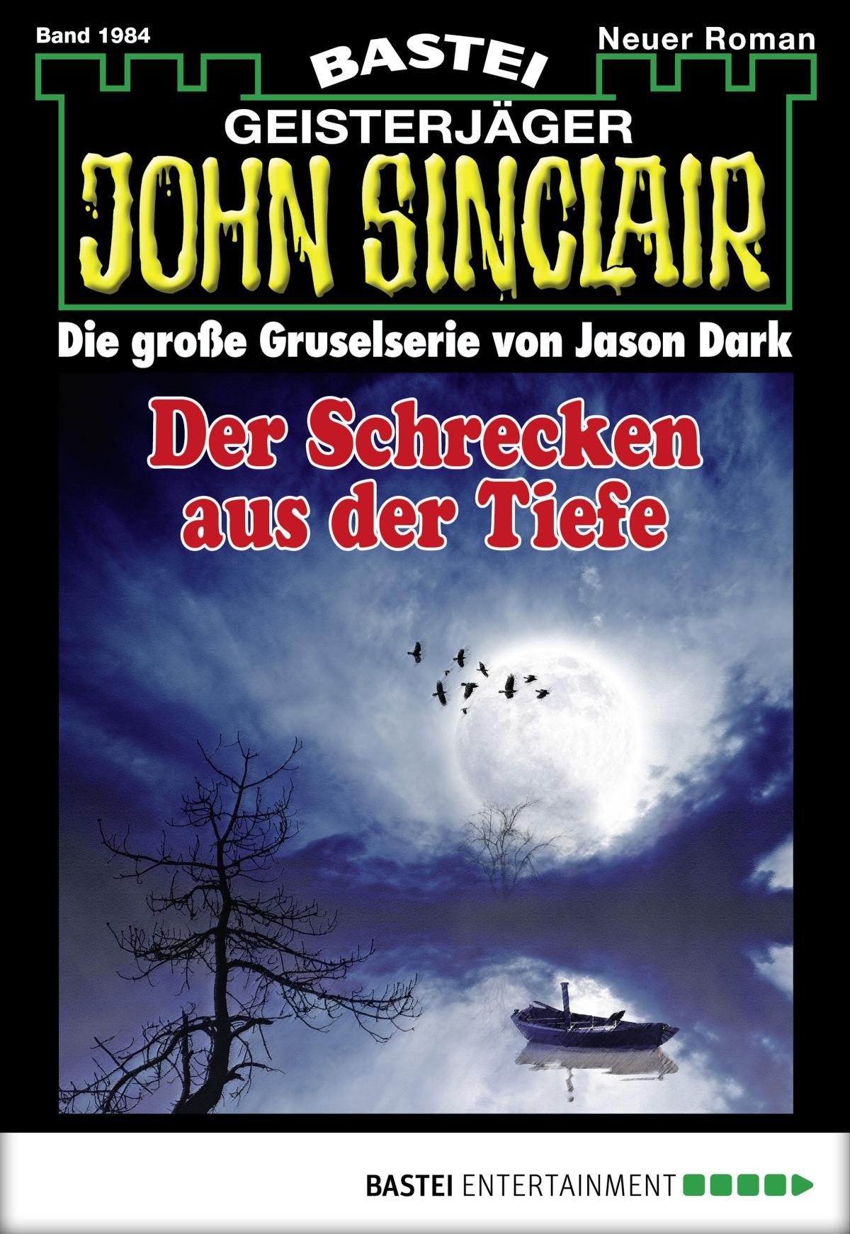 John Sinclair 1984 Der Schrecken aus der Tiefe