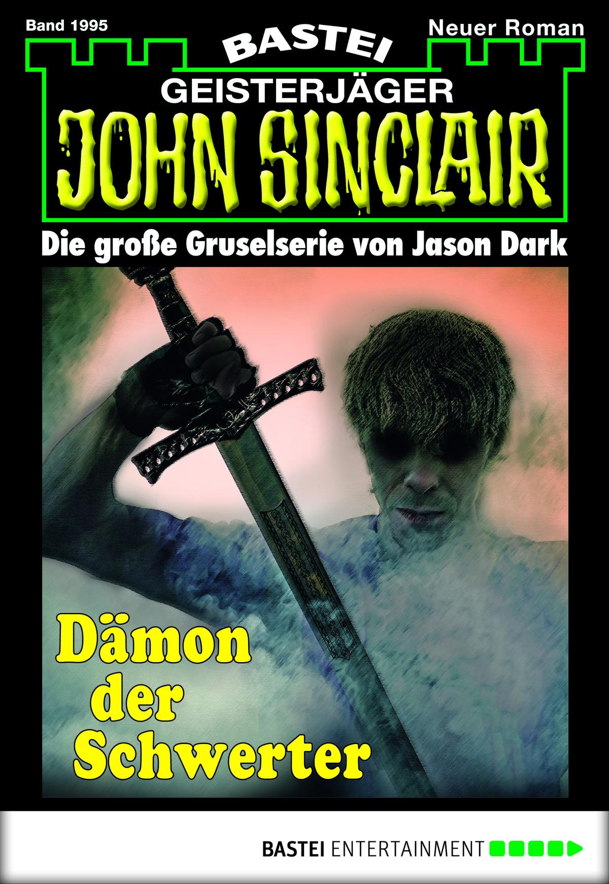 John Sinclair 1995 Dämon der Schwerter