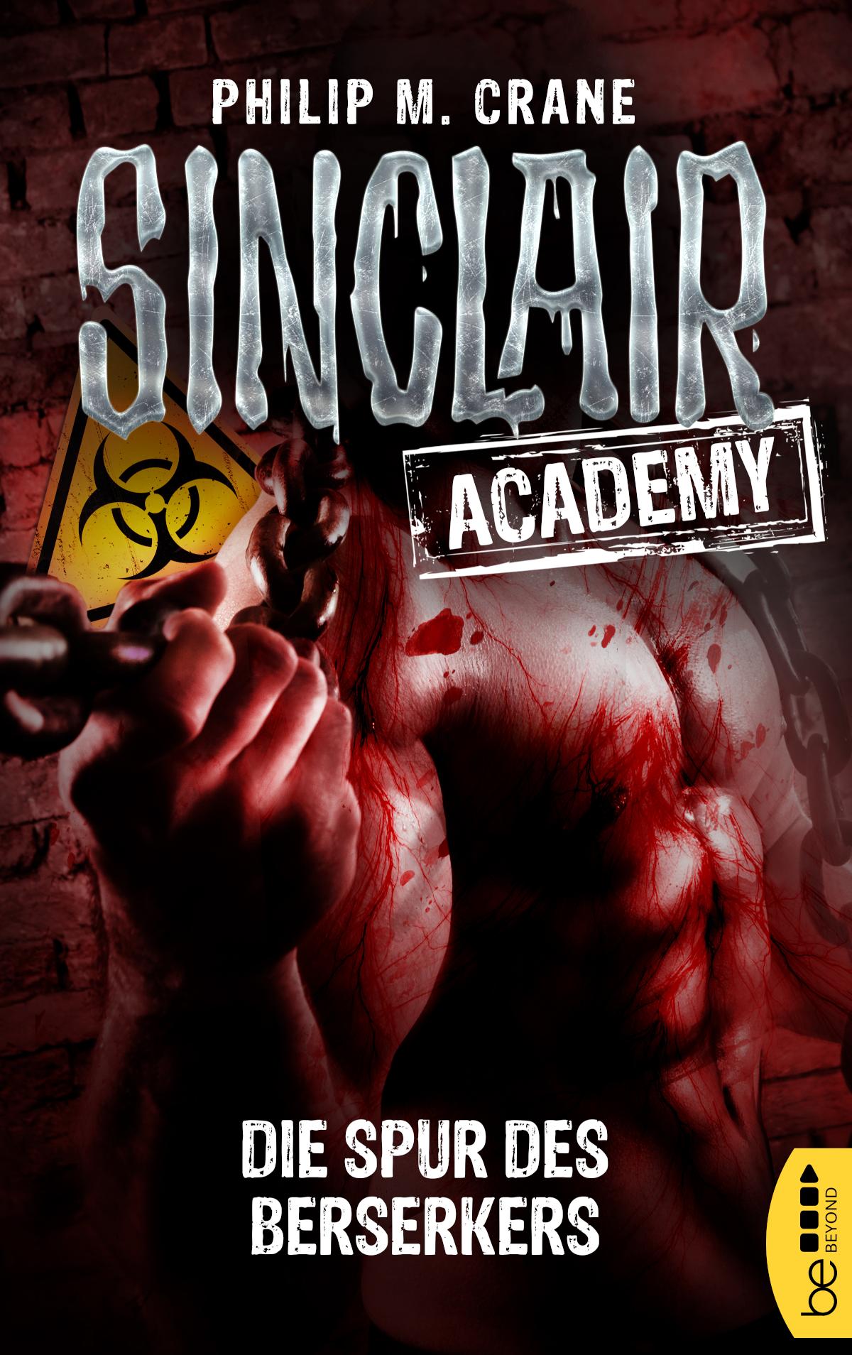 Sinclair Academy - 09 Die Spur des Berserkers