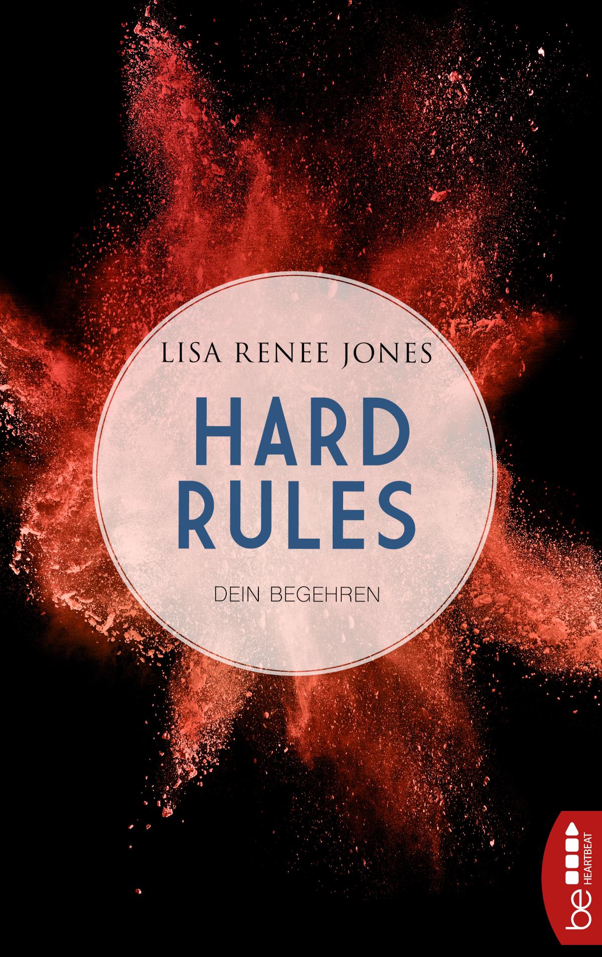 Hard Rules - Dein Begehren 