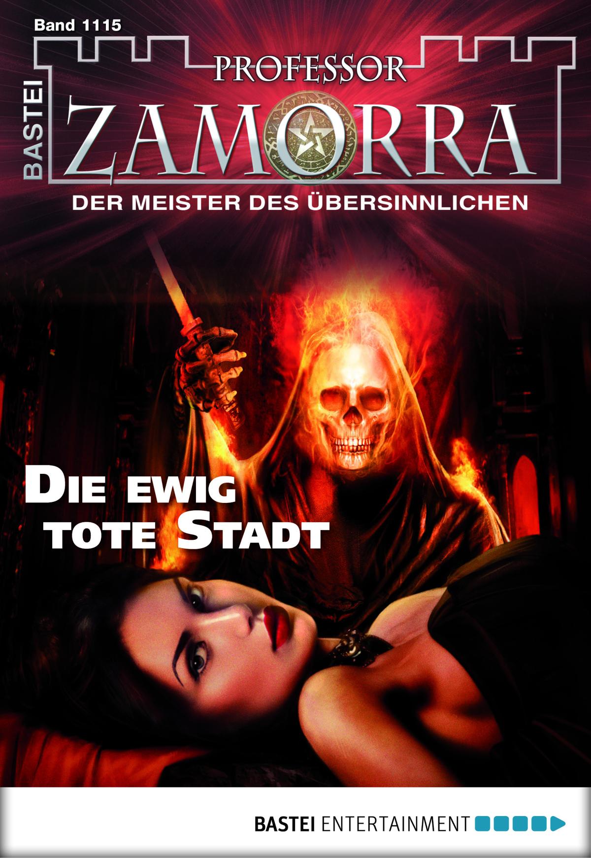 Professor Zamorra 1115 Die ewig tote Stadt