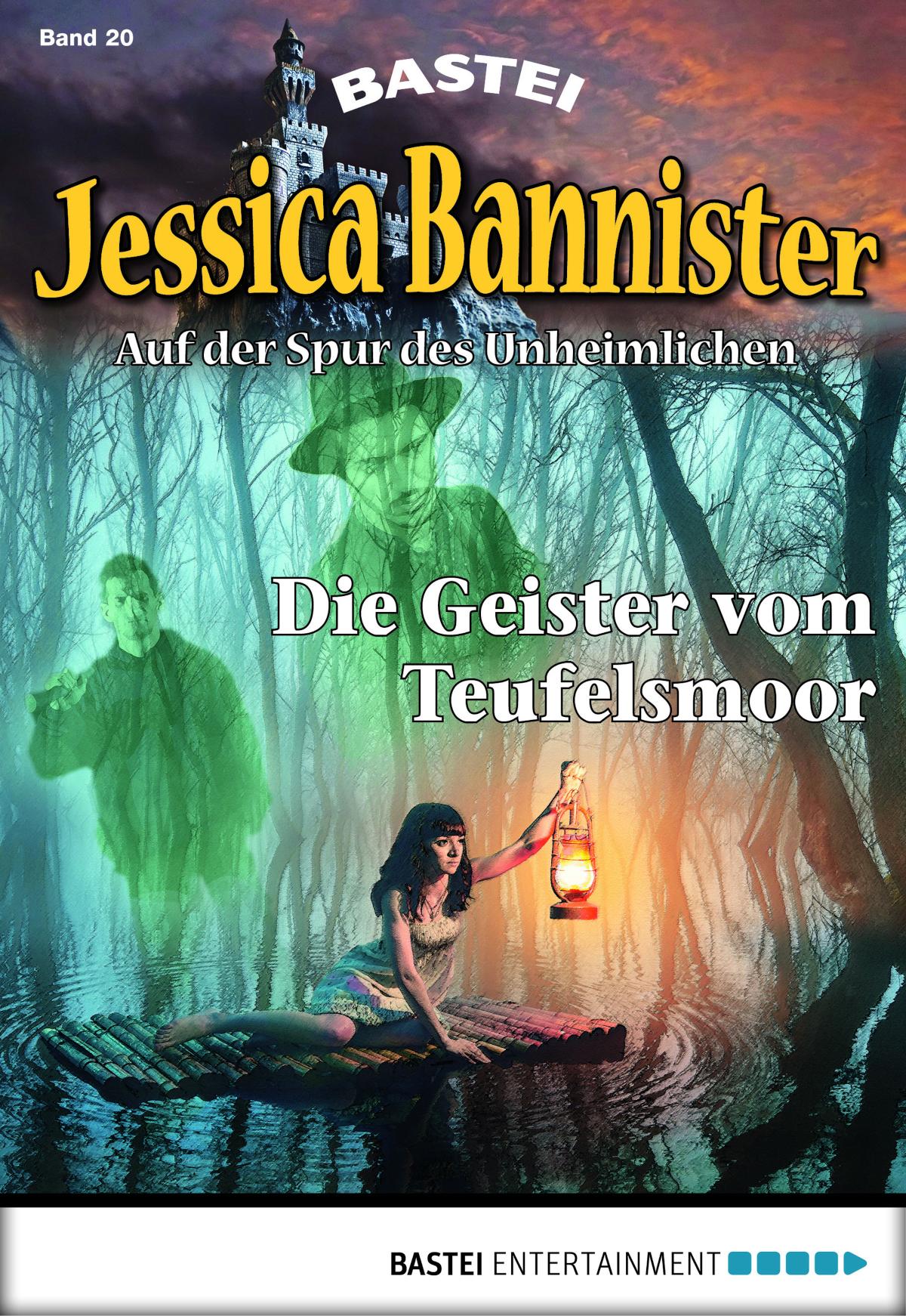 Jessica Bannister - Folge 020 Die Geister vom Teufelsmoor