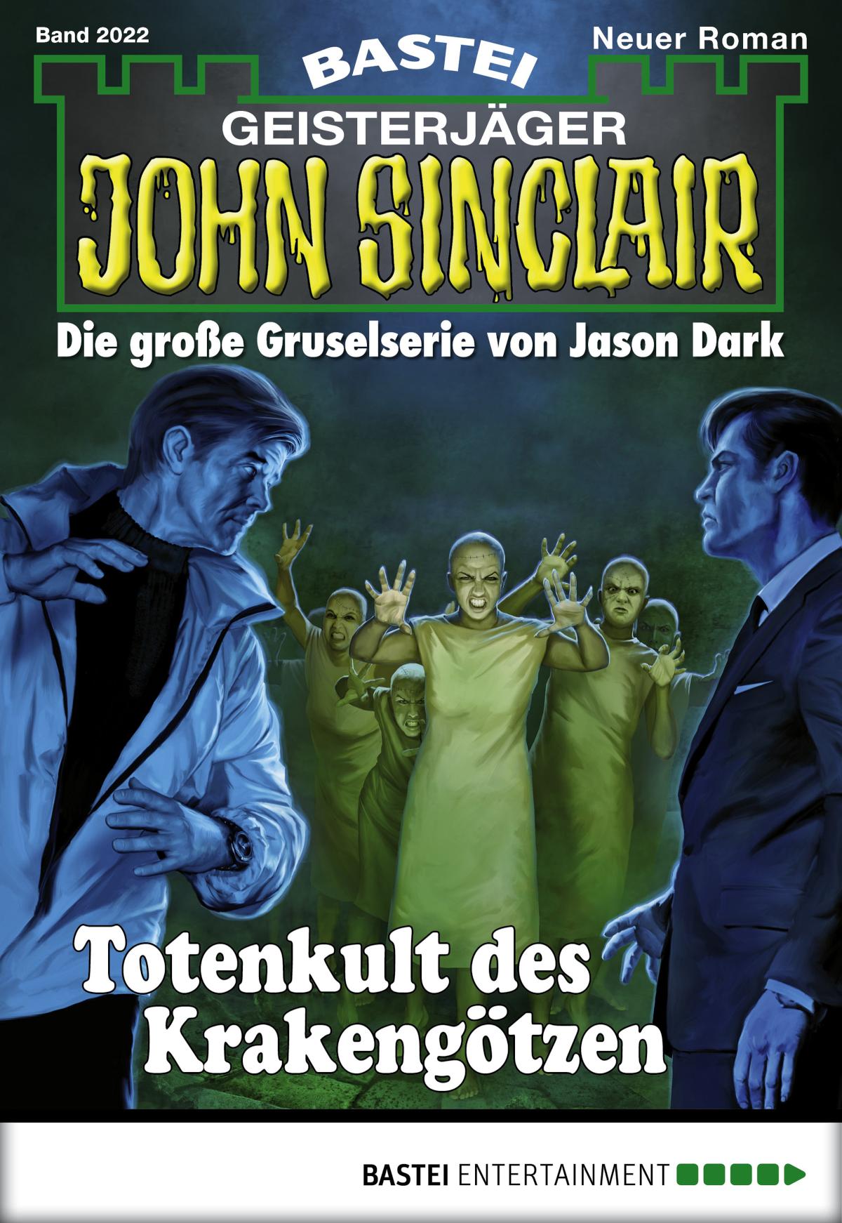 John Sinclair 2022 Totenkult des Krakengötzen
