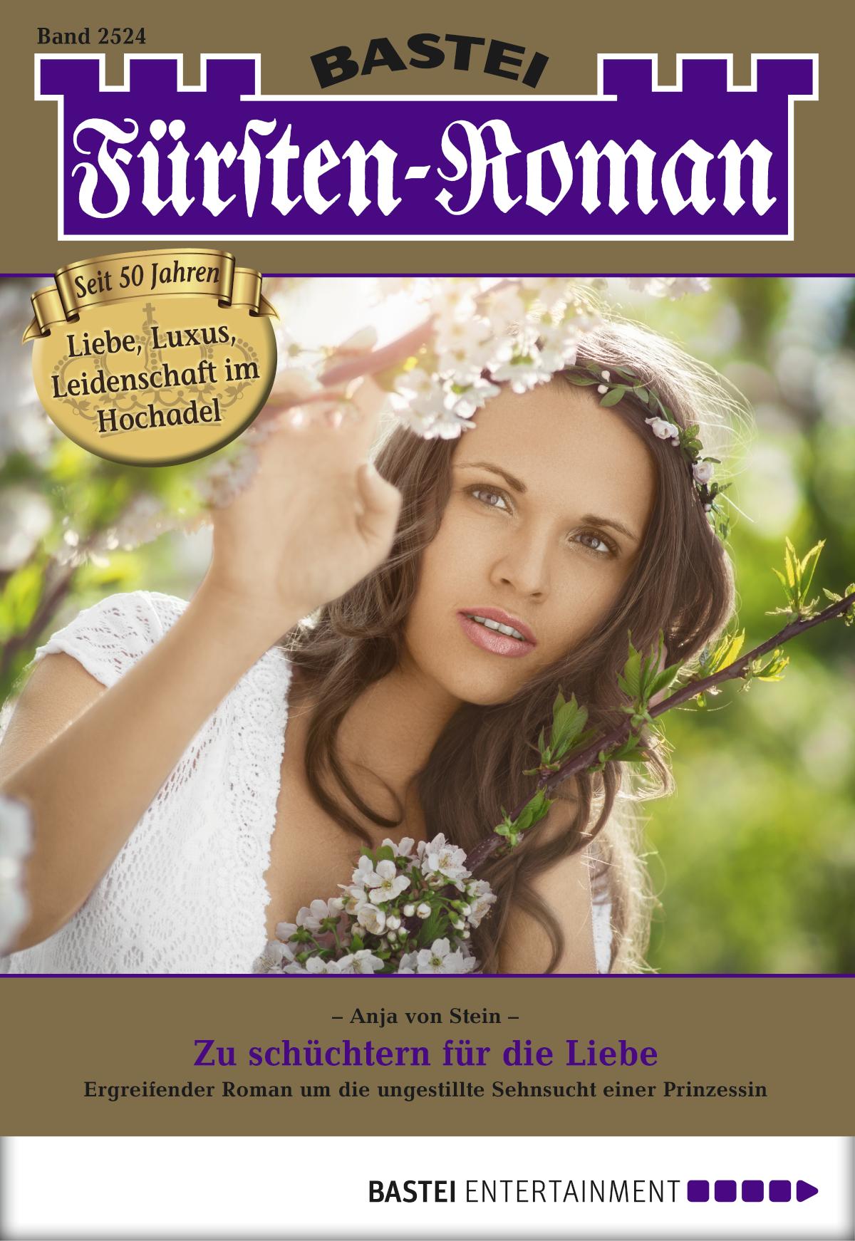 Fürsten-Roman 2524 Zu schüchtern für die Liebe