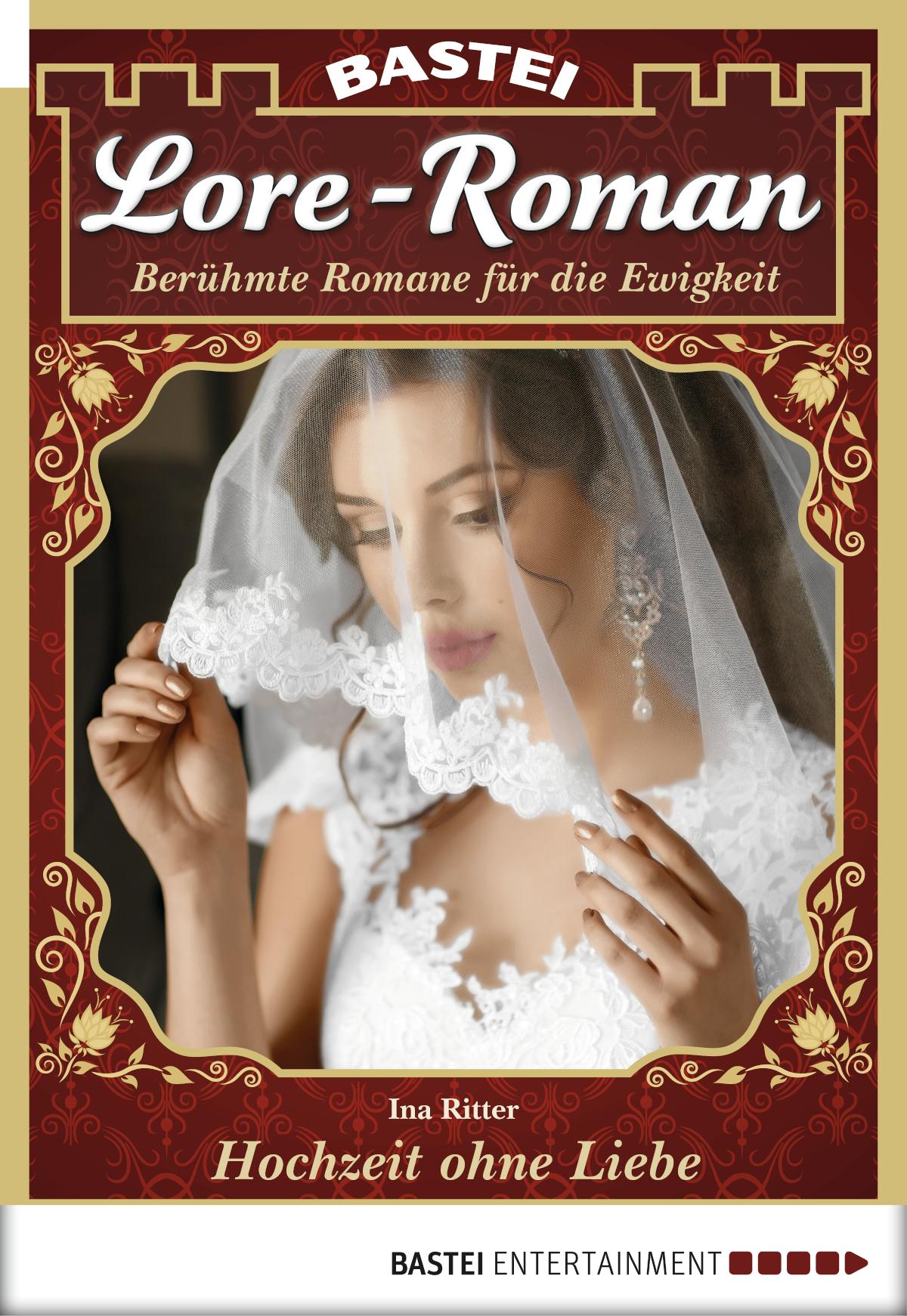 Lore-Roman 2 Hochzeit ohne Liebe