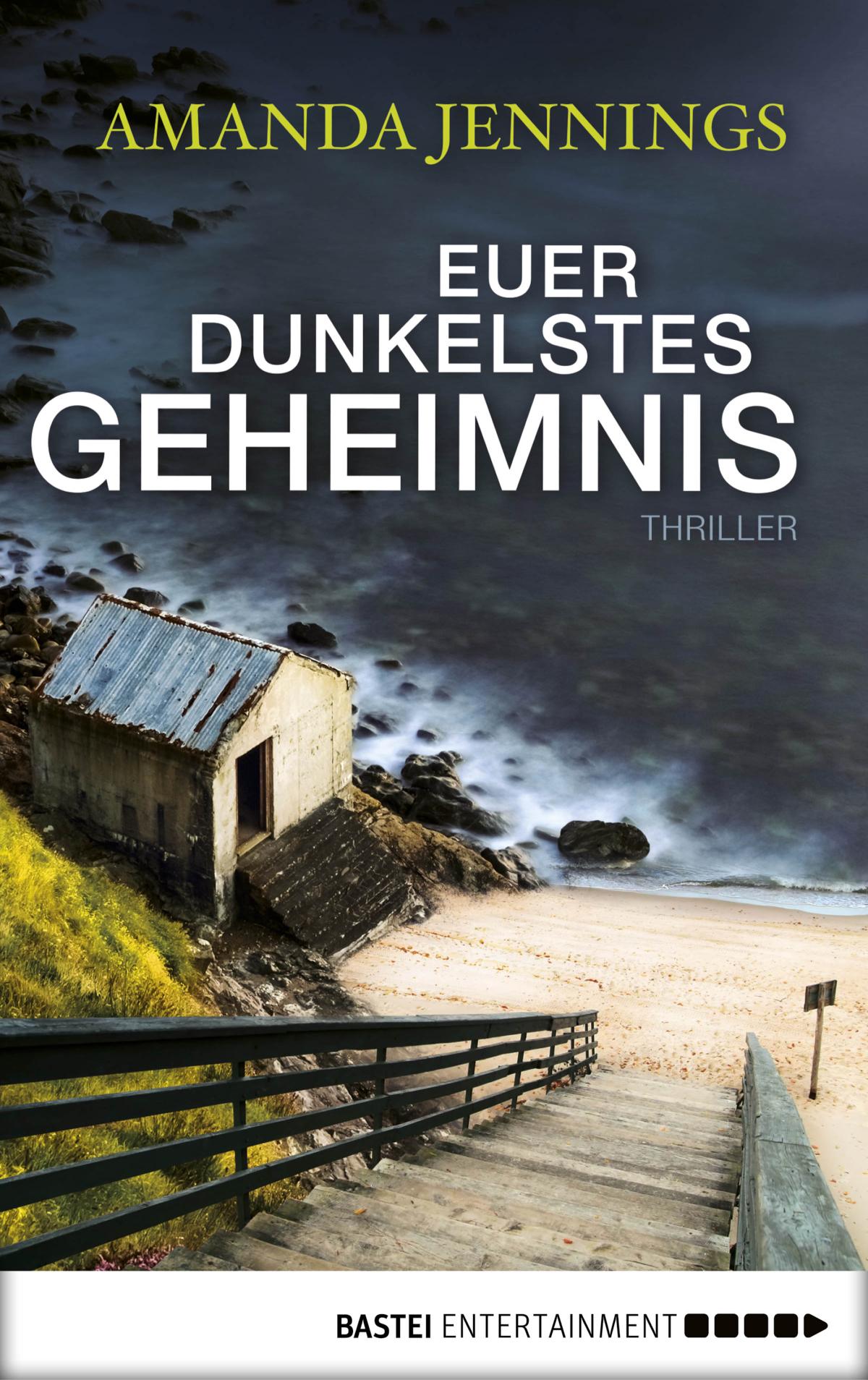 Euer dunkelstes Geheimnis Roman
