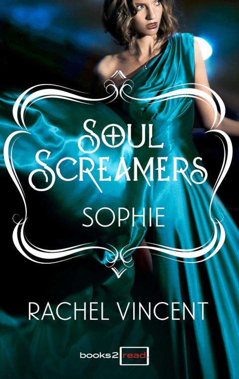 Sophie: Kurzroman - Soul Screamers 