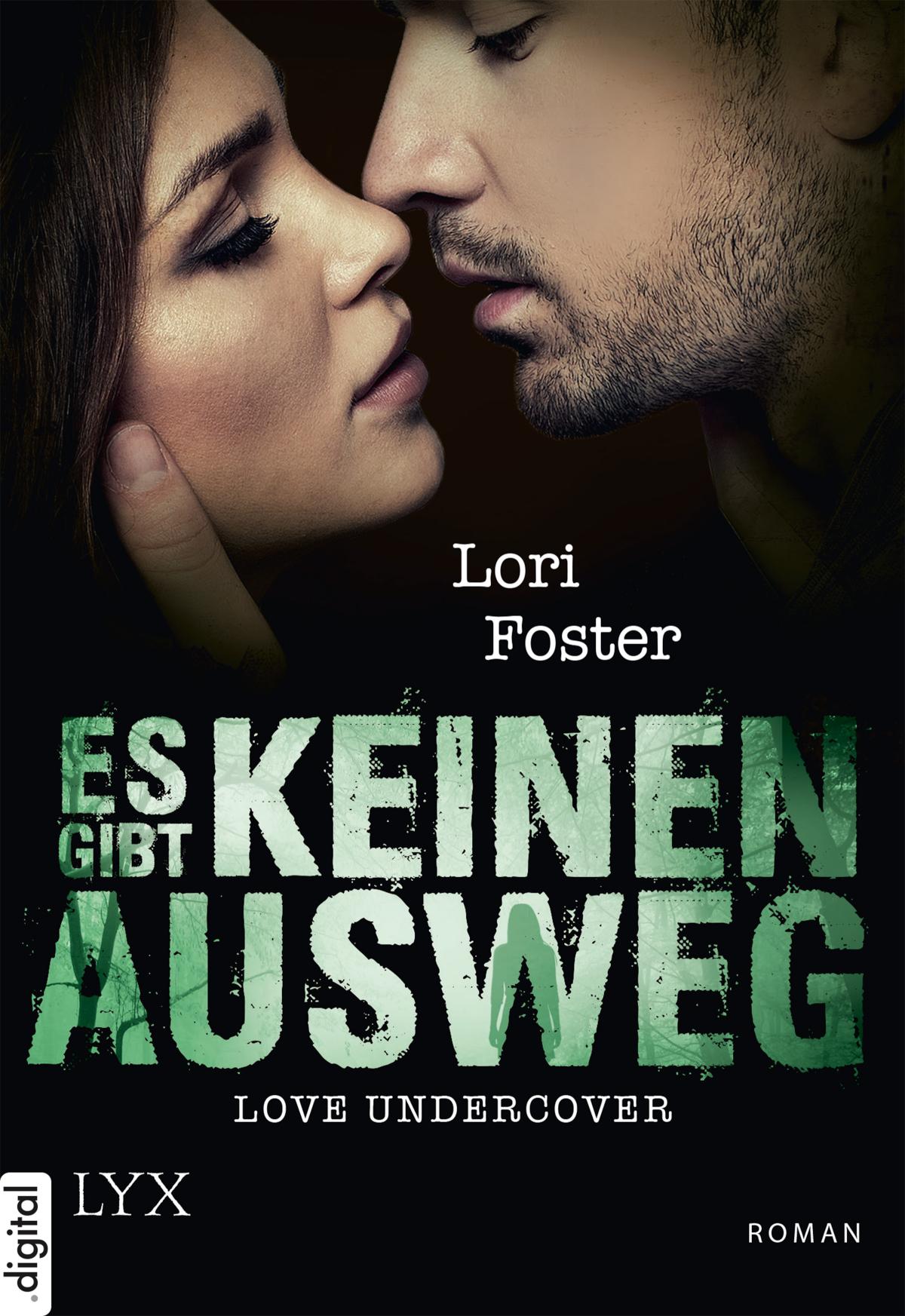 Love Undercover - Es gibt keinen Ausweg 