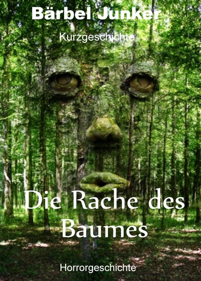 Die Rache des Baumes 