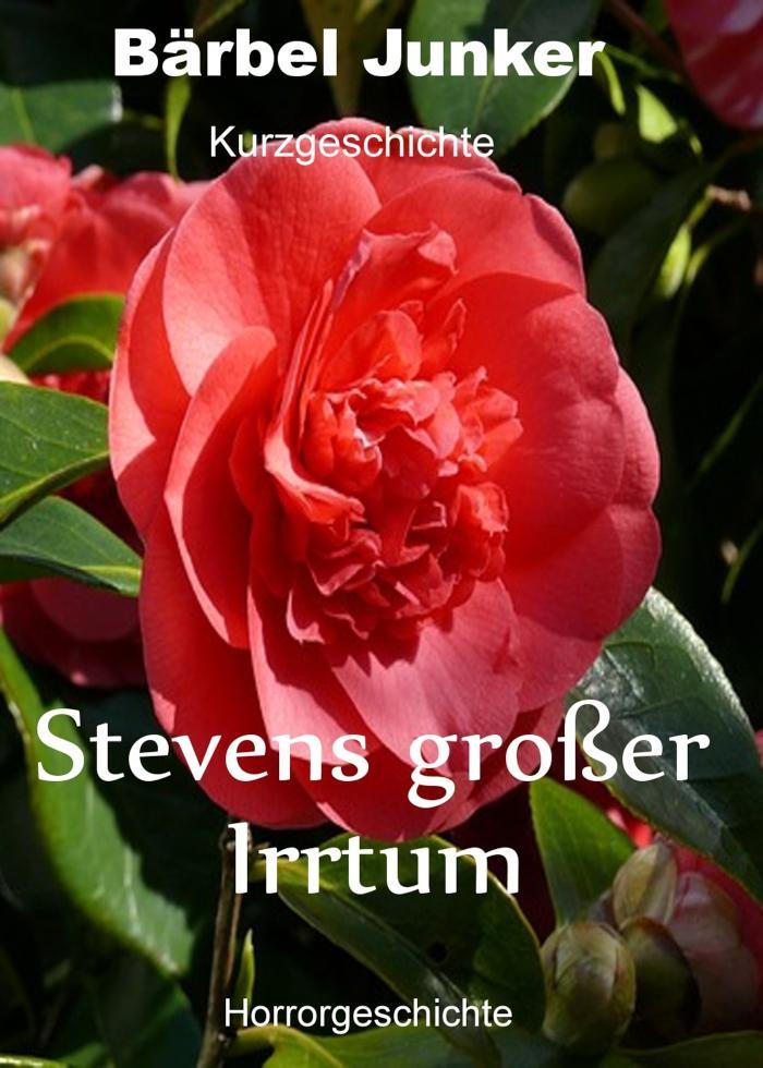 Stevens großer Irrtum 