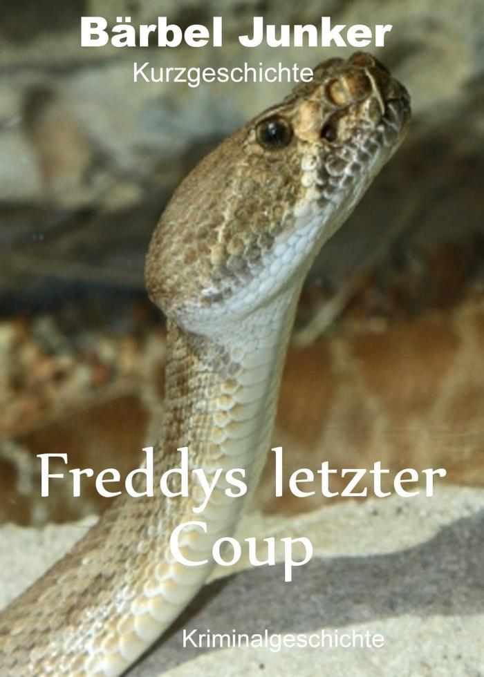 Freddys letzter Coup 