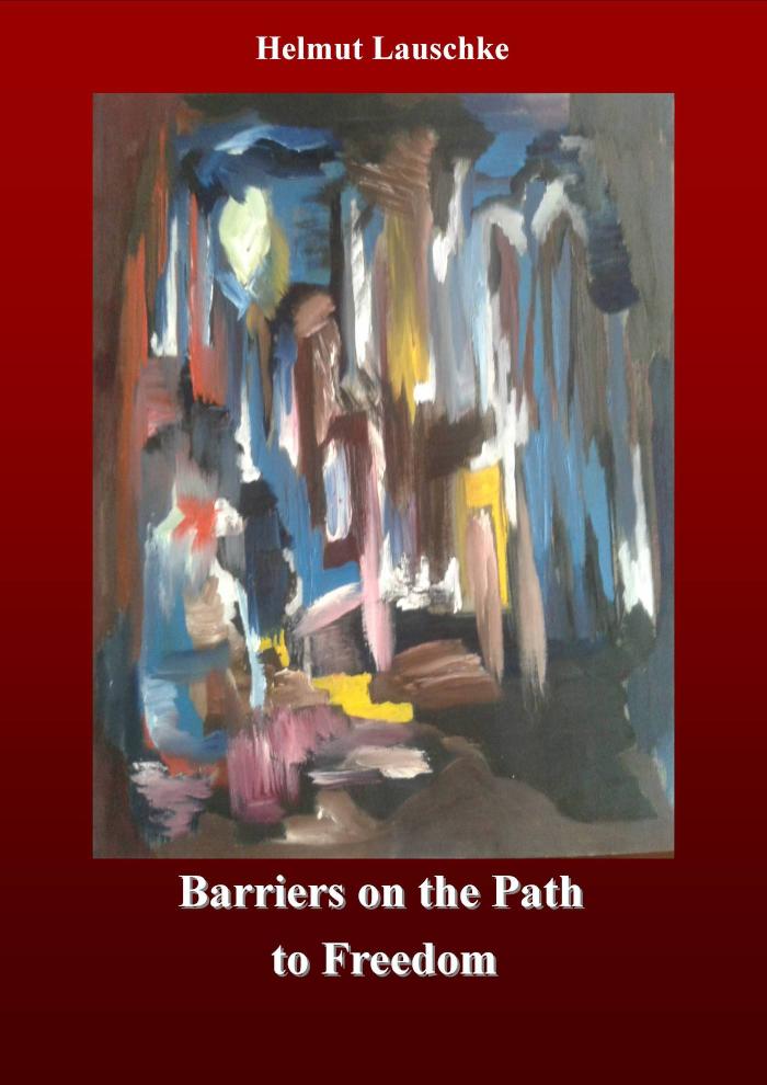 Barriers on the Path to Freedom Novel