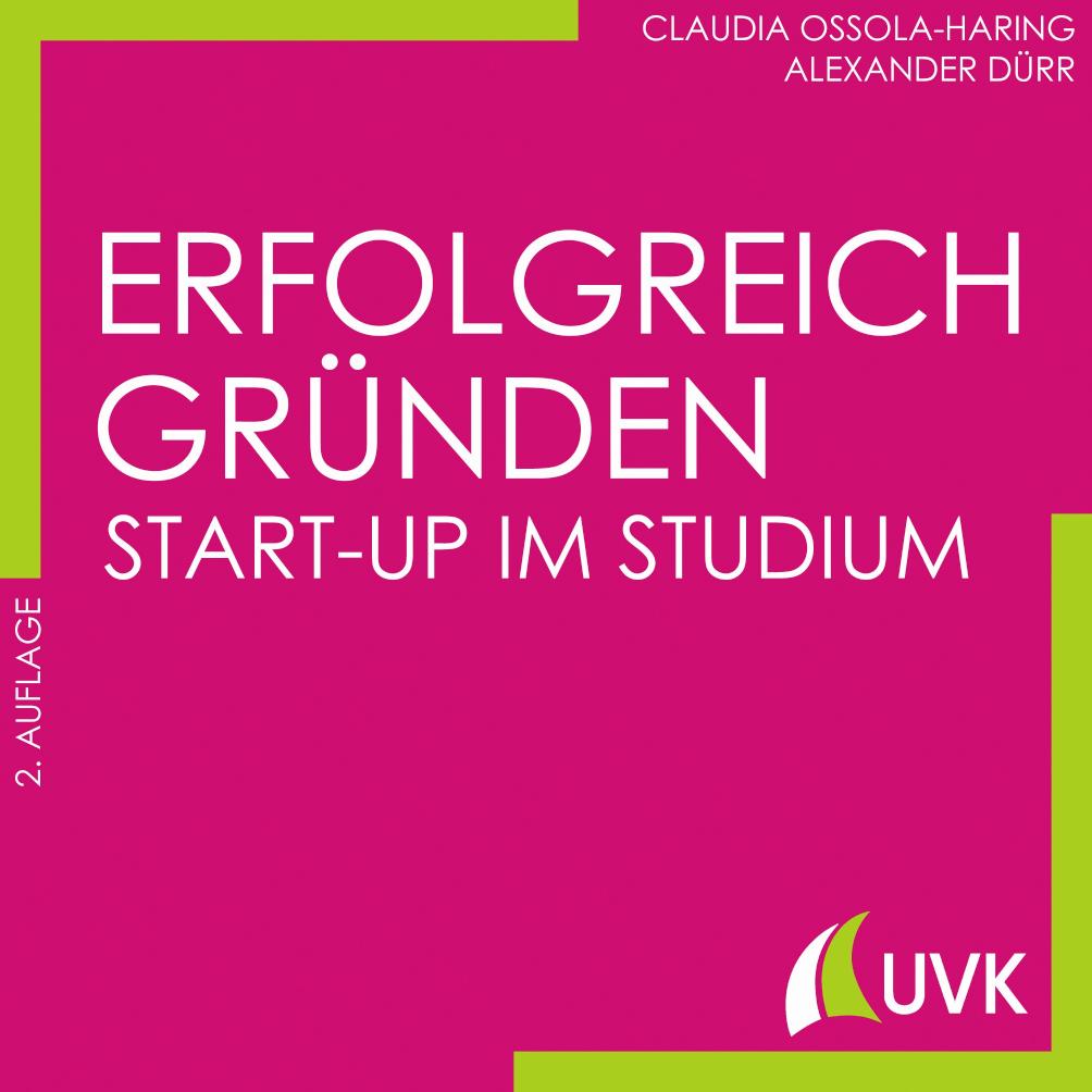 Erfolgreich gründen - Start-up im Studium Studieren im Quadrat