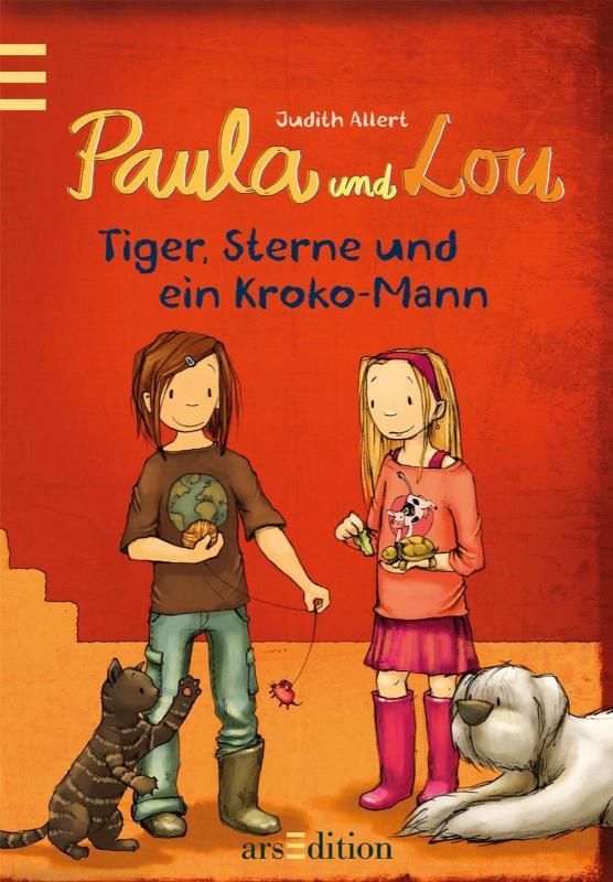 Paula und Lou - Tiger, Sterne und ein Kroko-Mann (Paula und Lou 2) 