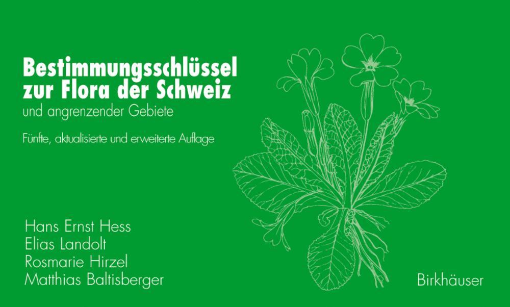 Bestimmungsschlüssel zur Flora der Schweiz und angrenzender Gebiete und angrenzende Gebiete