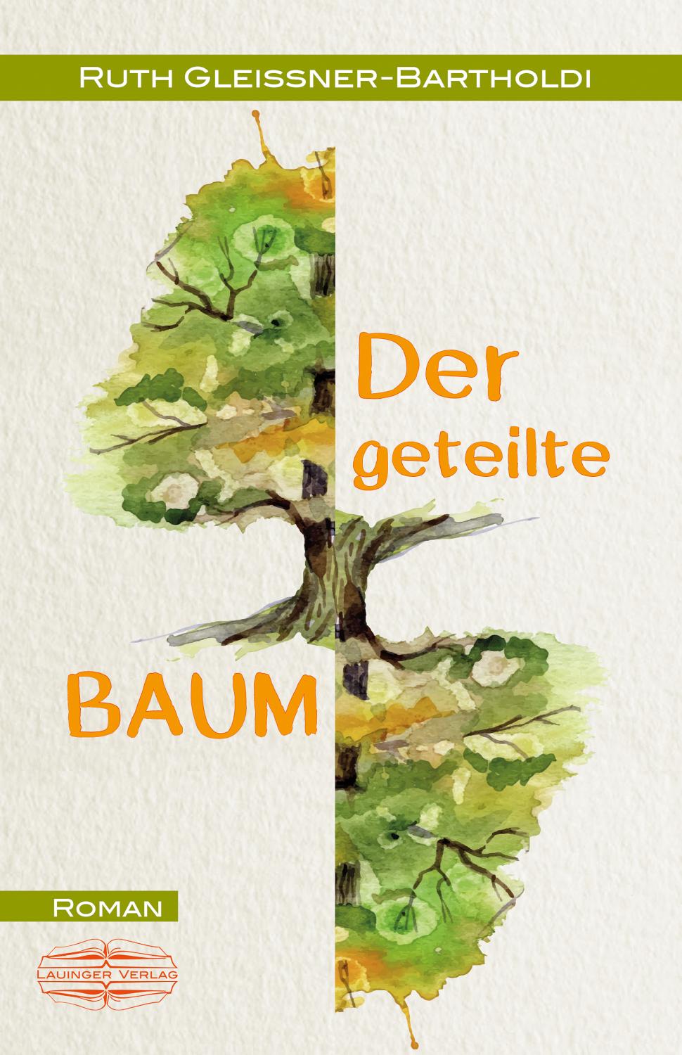 Der geteilte Baum Roman