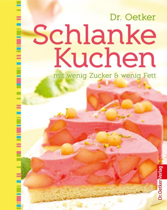 Schlanke Kuchen mit wenig Zucker& wenig Fett