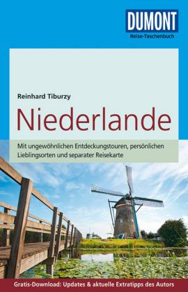 DuMont Reise-Taschenbuch Reiseführer Niederlande Mit ungewöhnlichen Entdeckungstouren, persönlichen