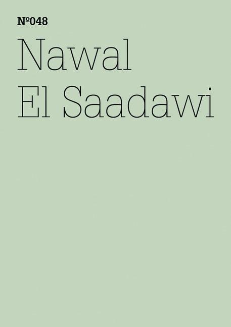 Nawal El Saadawi Der Tag, an dem Mubarak der Prozess gemacht wurde(dOCUMENTA (13): 100 Notes - 100 Thoughts, 100 Notizen - 100 Gedanken # 048)