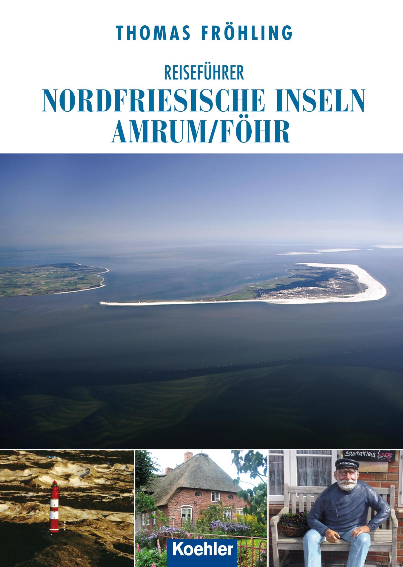 Reiseführer Nordfriesische Inseln Amrum/Föhr 
