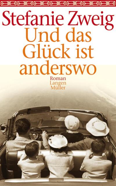Und das Glück ist anderswo 