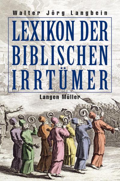 Lexikon der biblischen Irrtümer 