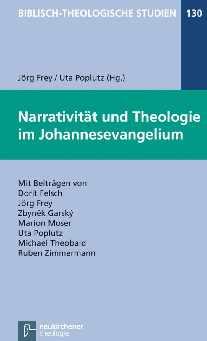 Narrativität und Theologie im Johannesevangelium 
