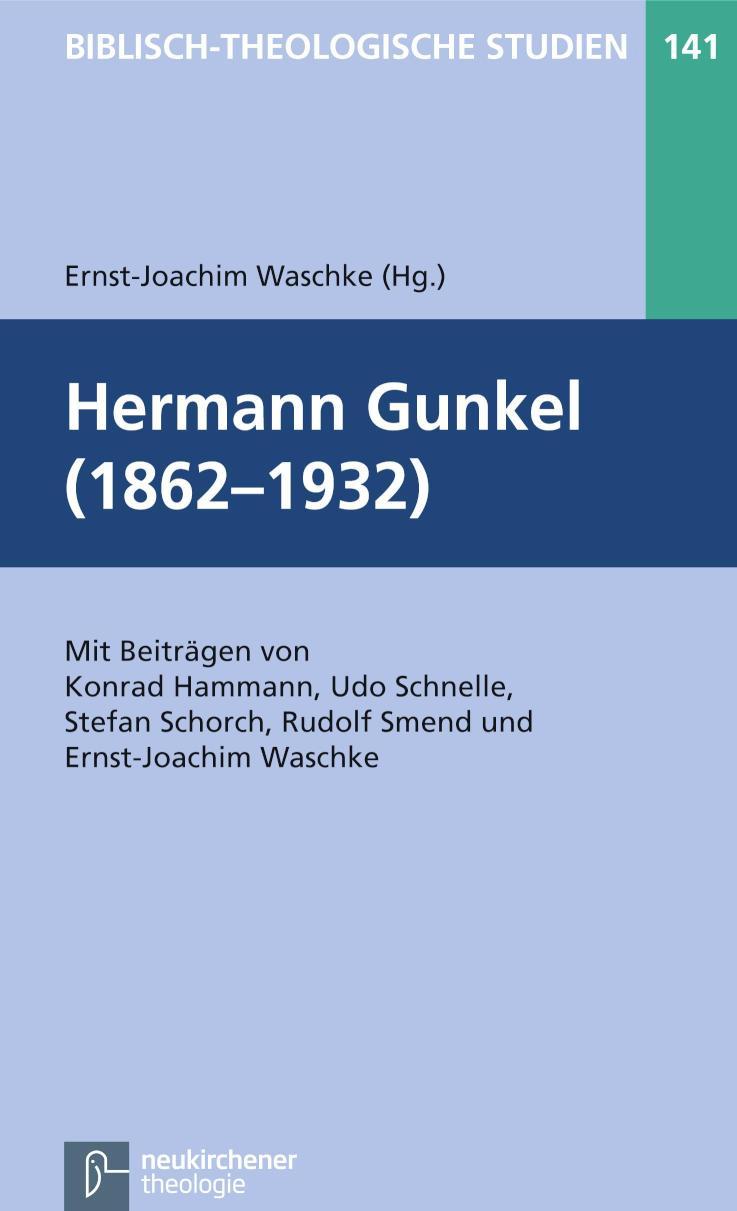 Hermann Gunkel (1862-1932) 