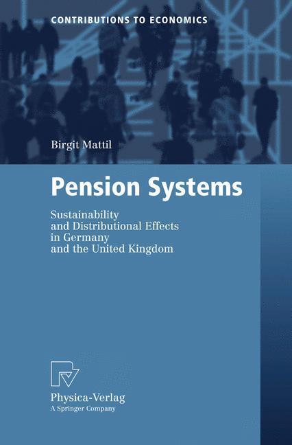 Pension Systems Sustainability and Distributional Effects in Germany and the United Kingdom